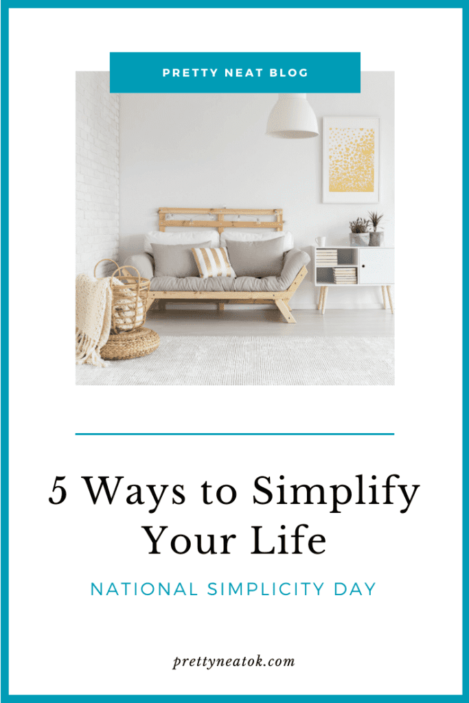 how to simplify your life
